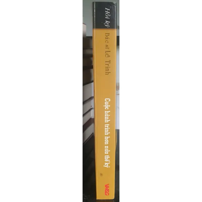 Hồi ký Bác sĩ Lê Trinh - Cuộc hành trình hơn nửa thế kỷ 719770