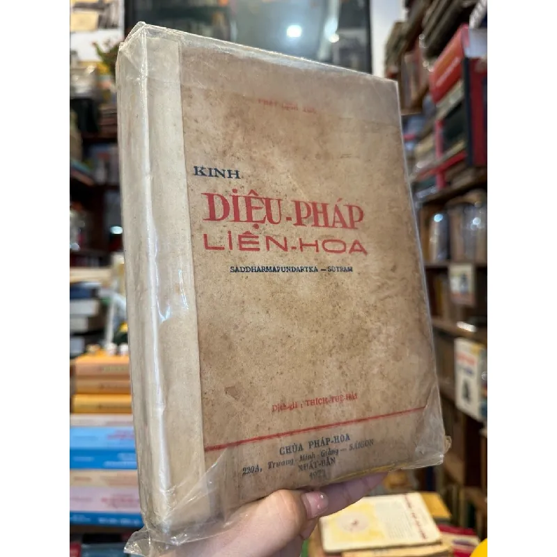 KINH DIỆU PHÁP LIÊN HOA - DỊCH GIẢ THÍCH TUỆ HẢI ( ĐÓNG BÌA XƯA CÒN BÌA GỐC ) 192373
