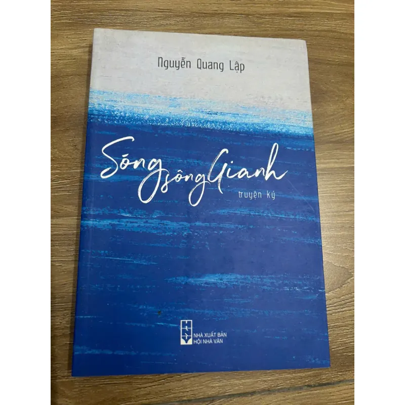 Sông Gianh - NGUYỄN QUANG LẬP 692943