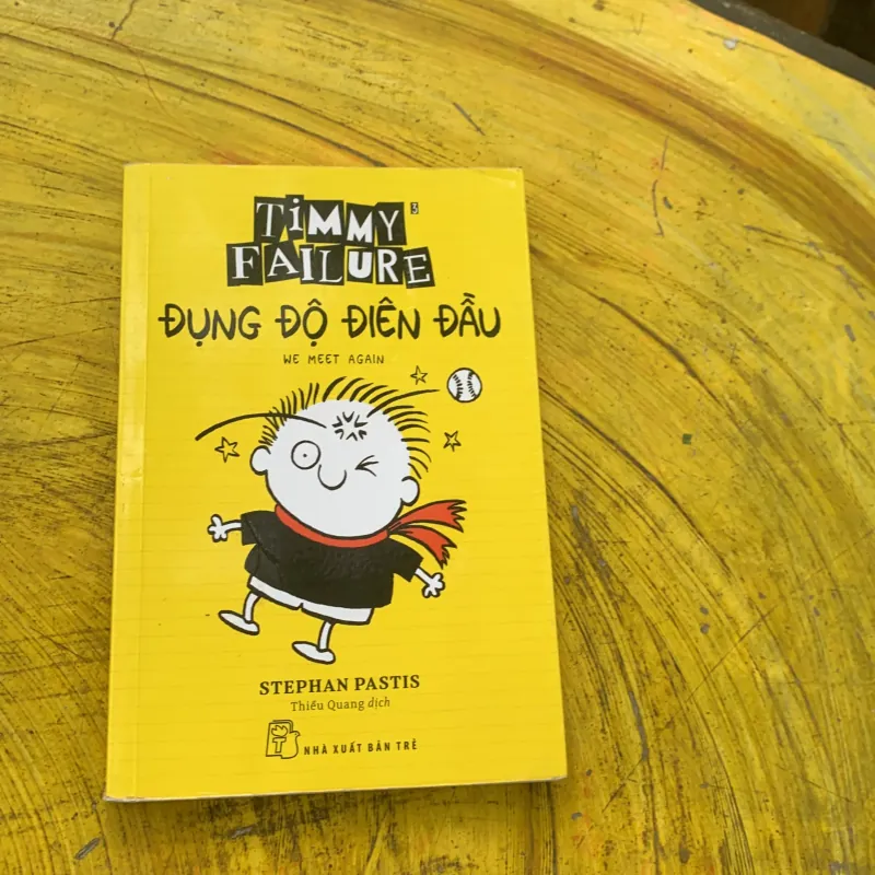 COMBO TIMMY FAILURE: LỖI LẦM LA LIỆT - ĐỤNG ĐỘ ĐIÊN ĐẦU 784606