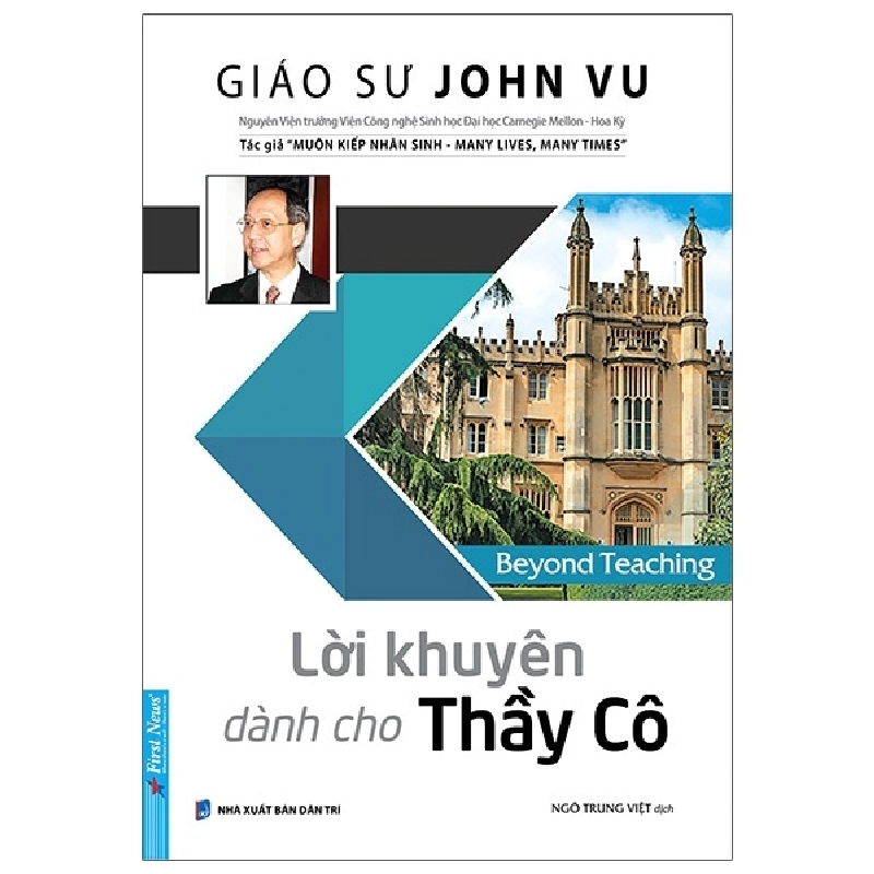 Lời Khuyên Dành Cho Thầy Cô - Gs. John Vũ, Nguyên Phong 293351