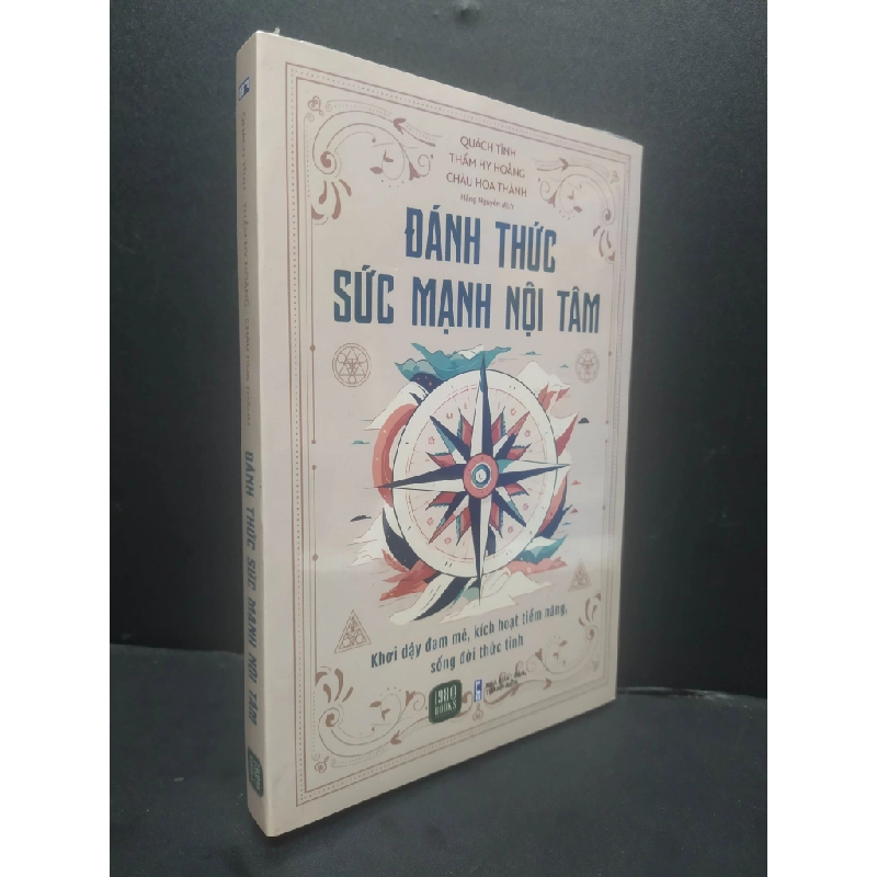 Đánh Thức Sức Mạnh Nội Tâm mới 100% HCM1906 Quách Tĩnh - Thẩm Hu Hoằng - Châu Hoa Thành SÁCH VĂN HỌC 165269