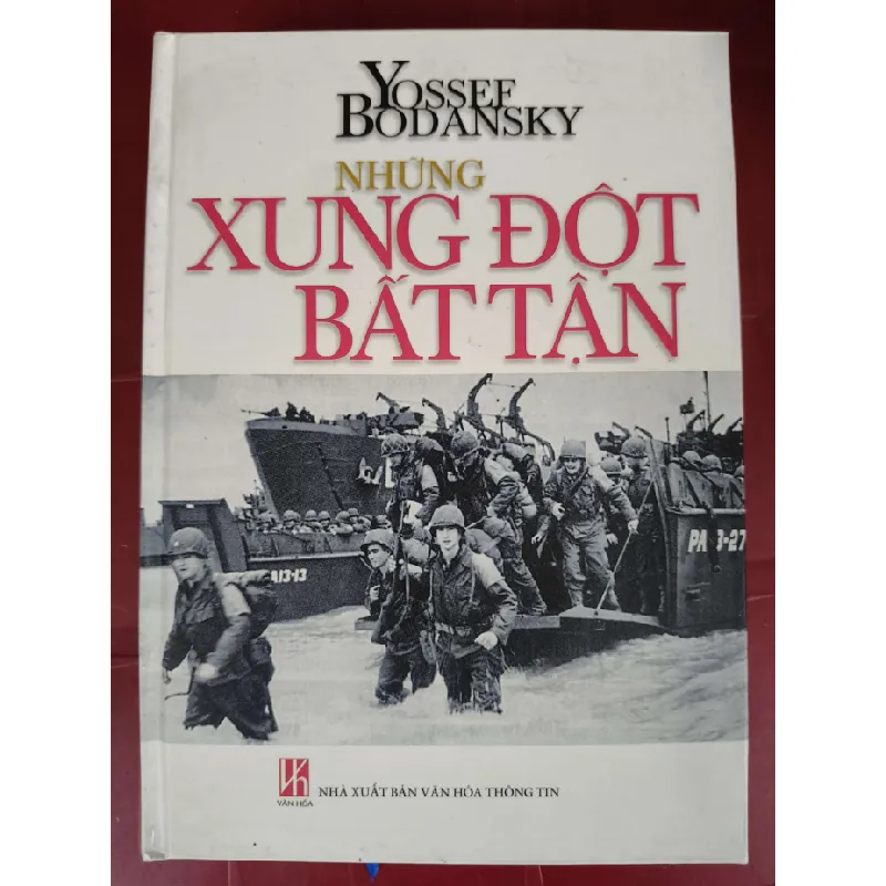 [Sách Cũ SCGR] Những xung đột bất tận - Bìa cứng - Xb 2006 - 395 trang LỊCH SỬ - CHÍNH TRỊ - TRIẾT HỌC ANTQ0810 679004