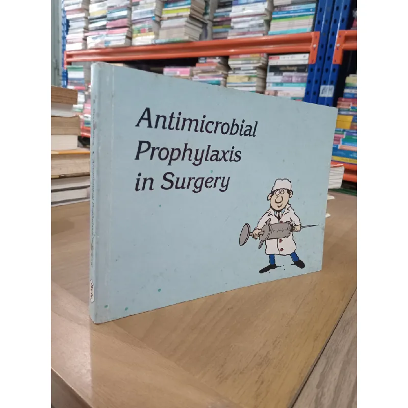Antimicrobial prophylaxis in surgery - S. Geroulanos 569452