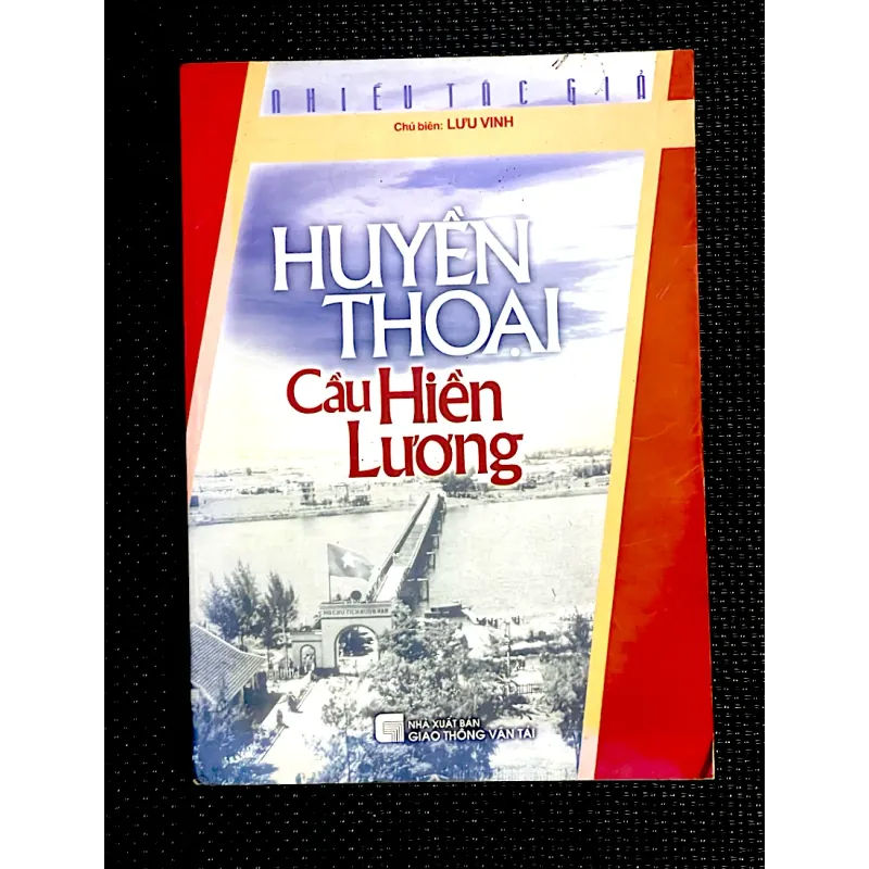 HUYỀN THOẠI CẦU HIỀN LƯƠNG 1005159