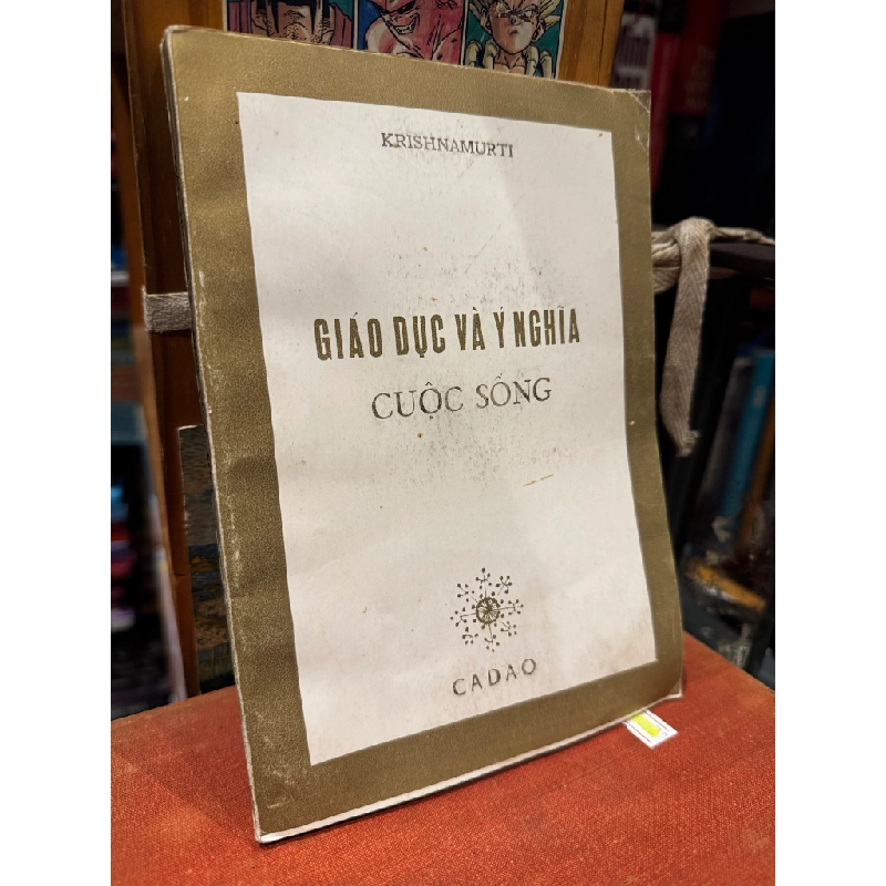Giáo dục và ý nghĩa cuộc sống - J.krishnamutri 122334