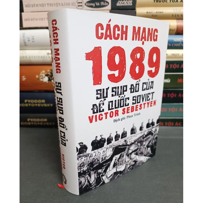 Cách mạng 1989 sự sụp đổ của đế quốc Sô-viết 442525