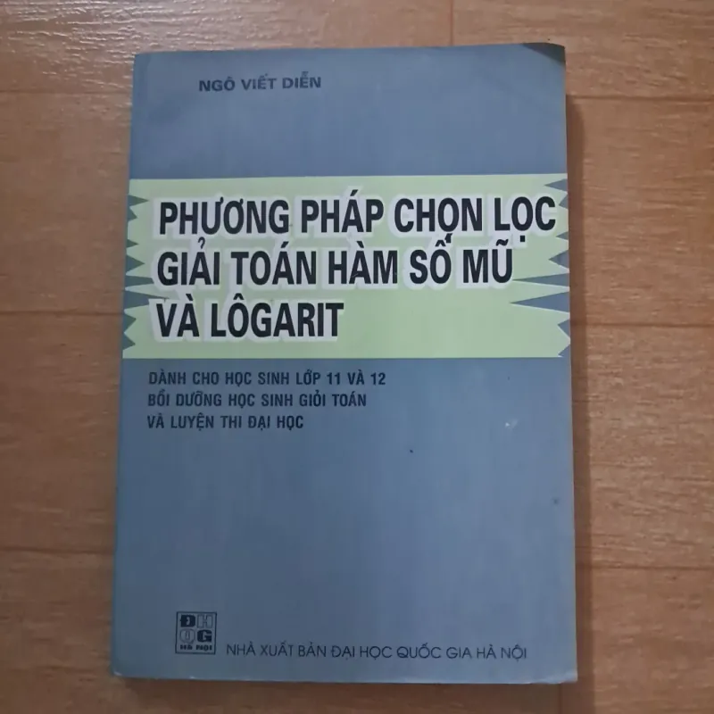 Phương pháp chọn lọc giải toán hàm số mũ và logarit 1005043