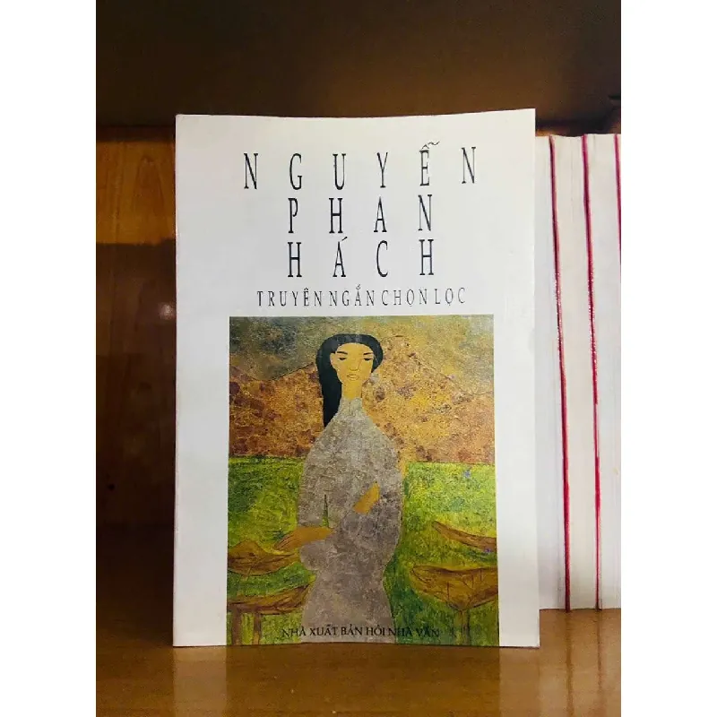 [Sách Cũ SCGR] Nguyễn Phan Hách truyện ngắn chọn lọc VĂN HỌC VAVO0810 679470