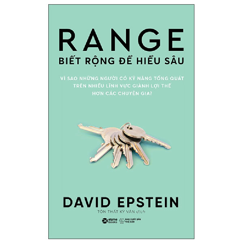 Range - Biết Rộng Để Hiểu Sâu - David Epstein ASB.PO Oreka-Blogmeo120125 371425