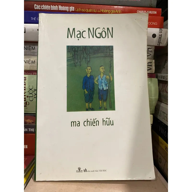 MA CHIẾN HỮU, MẠC NGÔN (XB 2009) 674906