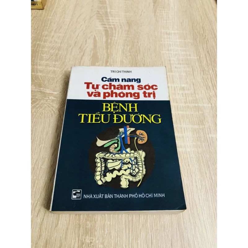 CẨM NANG TỰ CHĂM SÓC VÀ PHÒNG TRỊ BỆNH TIỂU ĐƯỜNG  1017611