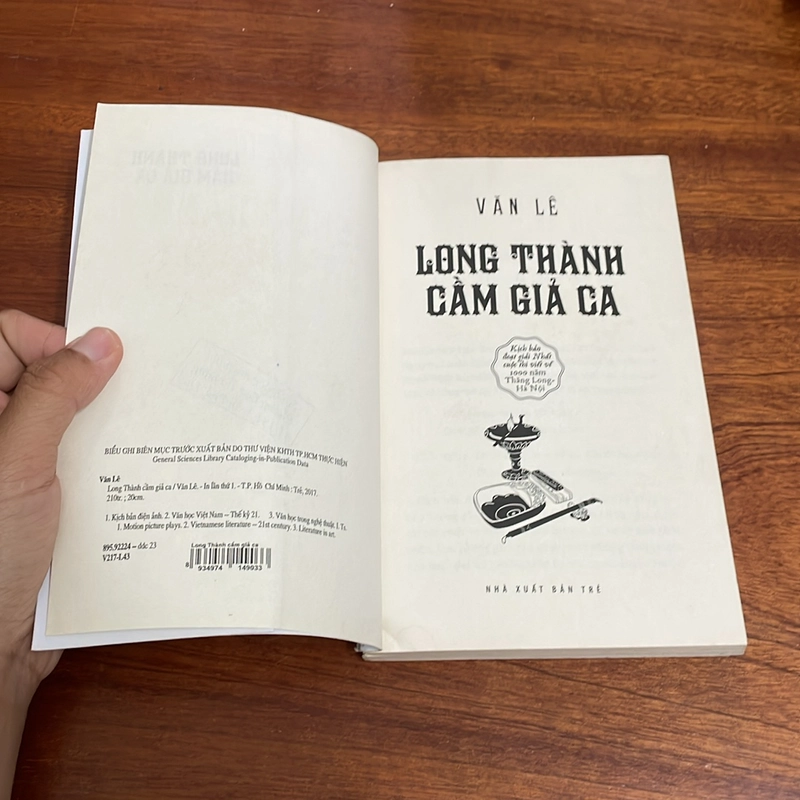 II Tựa sách: Long Thành Cầm Giả Ca - Văn Lê - 2017 500015