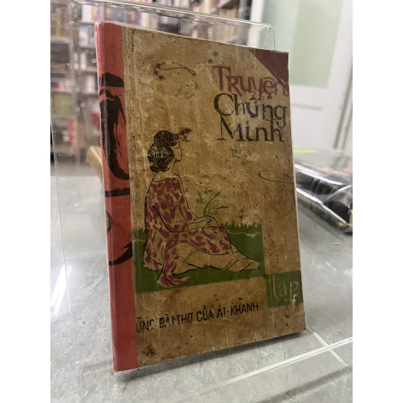 TRUYỆN CHÚNG MÌNH - ÁI KHANH 780134