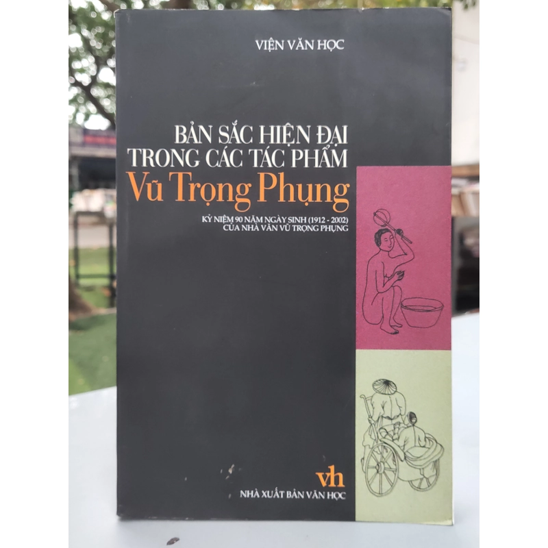 BẢN SẮC HIỆN ĐẠI TRONG CÁC TÁC PHẨM VŨ TRỌNG PHỤNG 330467