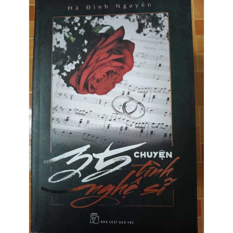 35 chuyện tình nghệ sĩ - 2017 - 429 trang Sách văn học ANTQ3101 789908