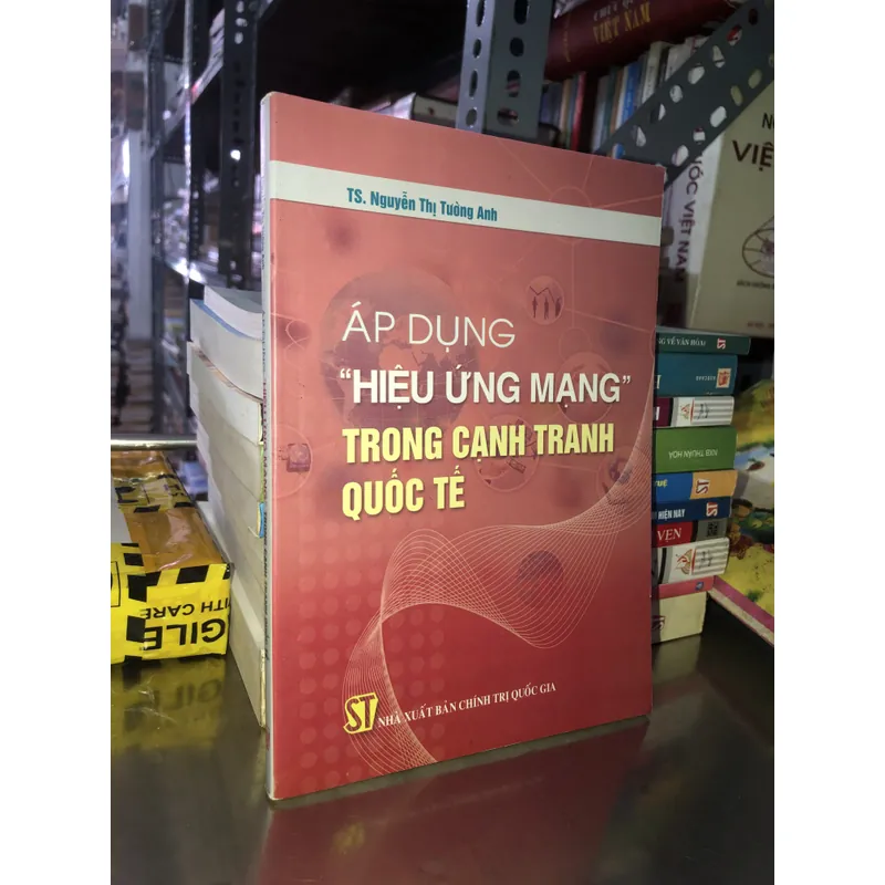 Áp dụng “hiệu ứng mạng” trong cạnh tranh quốc tế 723012