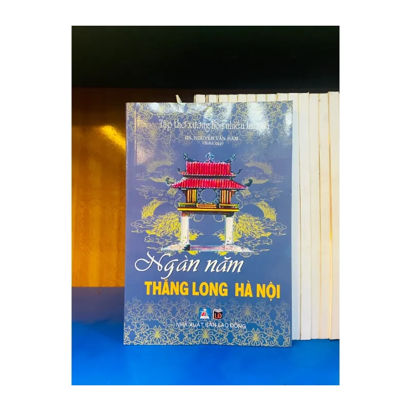 Ngàn năm Thăng Long Hà Nội 984764