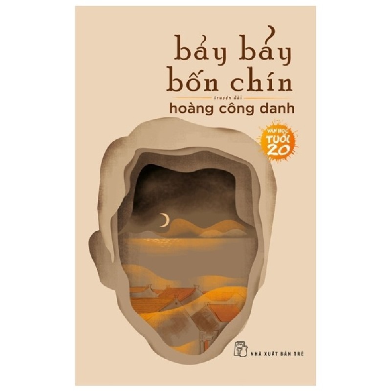 Văn Học Tuổi 20 - Bảy Bảy Bốn Chín - Hoàng Công Danh 140820