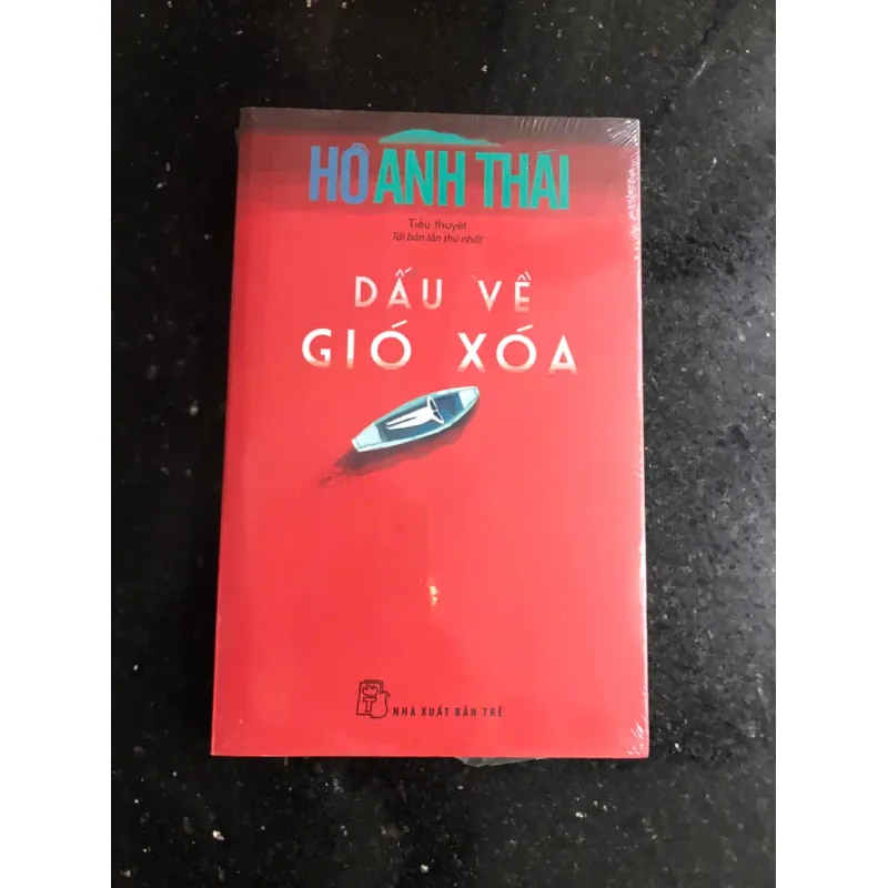 Hồ Anh Thái - Dấu về gió xóa - Tiểu thuyết 604699