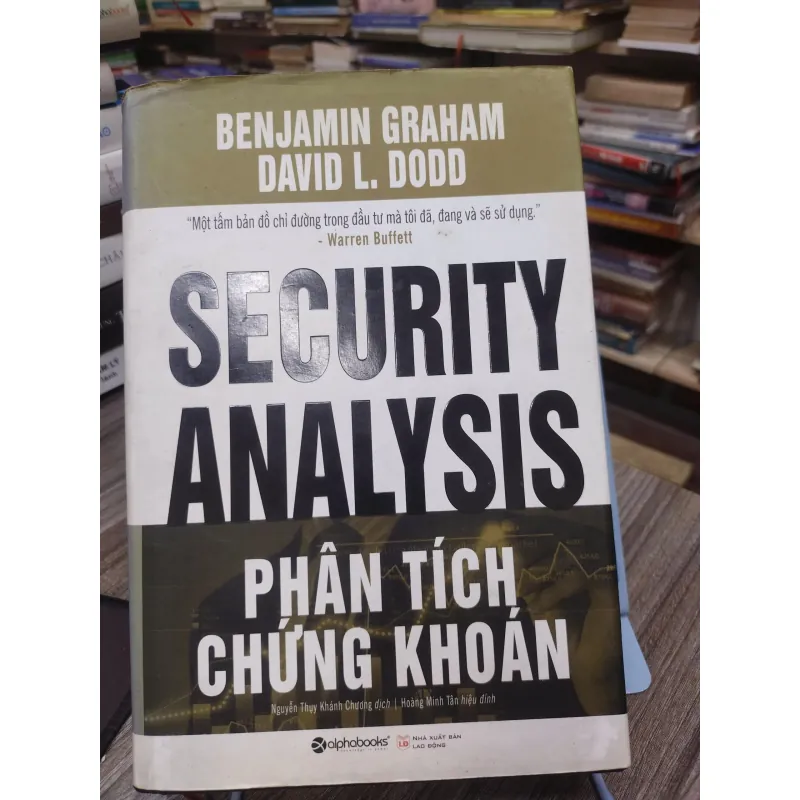 Sách: Phân tích chứng khoán - Benjamin Graham – David L.Dodd (A2) 589256