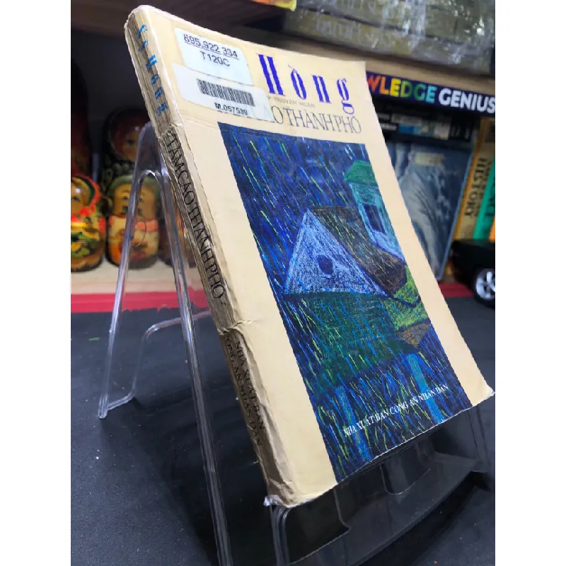 [Sách Cũ SCGR] Tầm cao thành phố 1997 mới 60% ố vàng bụng xấu Sỹ Hồng HPB0906 SÁCH VĂN HỌC 678268