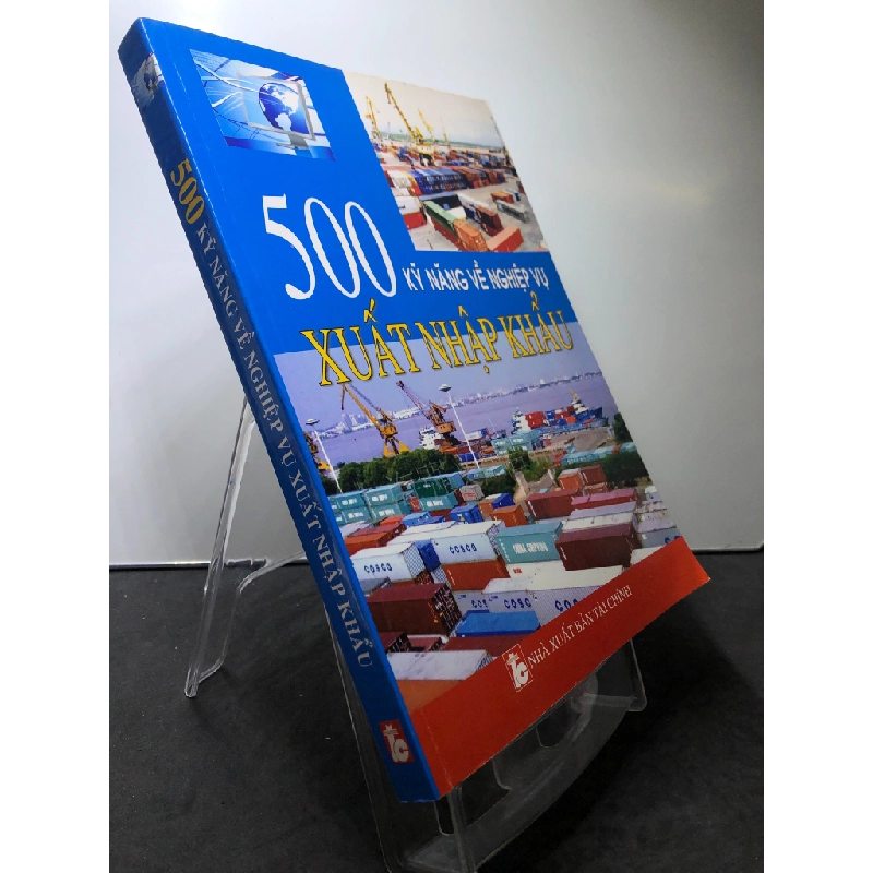 500 kỹ năng về nghiệp vụ xuất nhập khẩu 2012 mới 85% bẩn nhẹ Thuỳ Linh và Việt Trinh hệ thống HPB0108 GIÁO TRÌNH, CHUYÊN MÔN 458670
