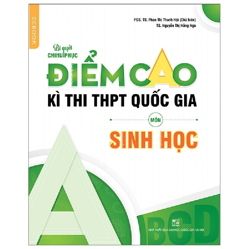 Bí quyết chinh phục điểm cao kì thi THPT QG môn Sinh học 24297