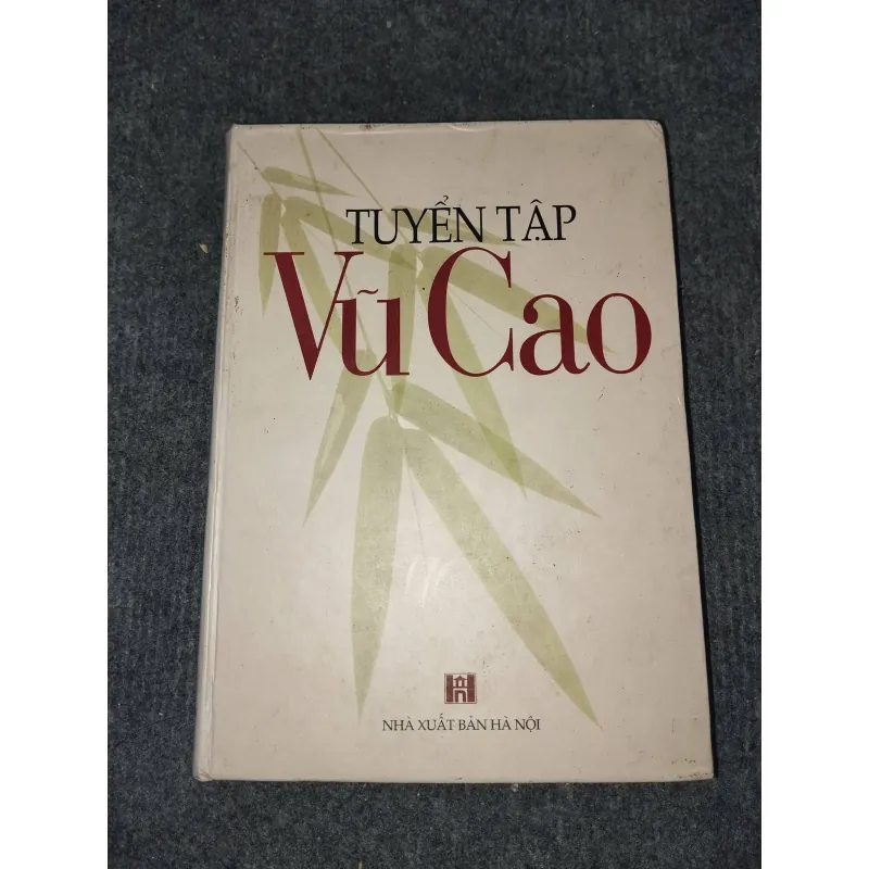 TUYỂN TẬP VŨ CAO 991094