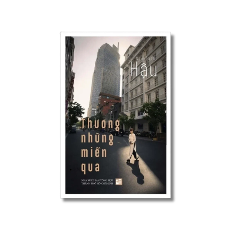 Thương những miền qua - Nguyễn Thị Hậu 725537