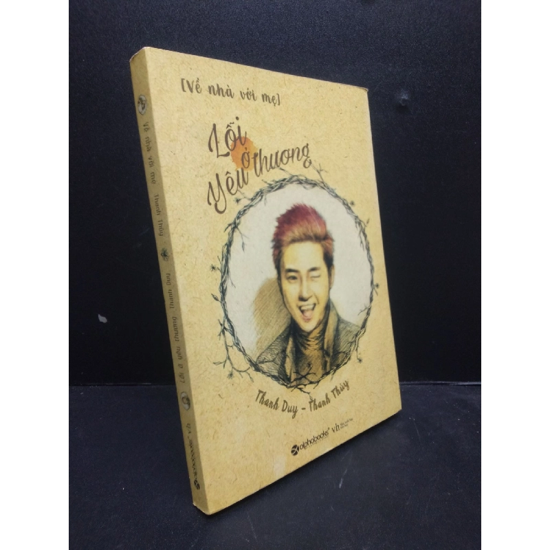 Lỗi ở yêu thương - Về nhà với mẹ năm 2016 mới 70% ố vàng HCM2902 văn học 913370
