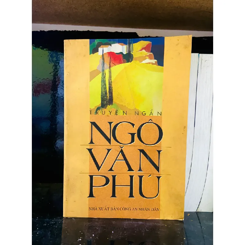 Truyện ngắn Ngô Văn Phú 556346