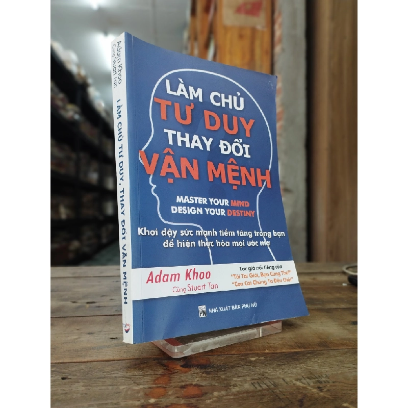 Làm chủ tư duy thay đổi vận mệnh - Adam Khoo 126279