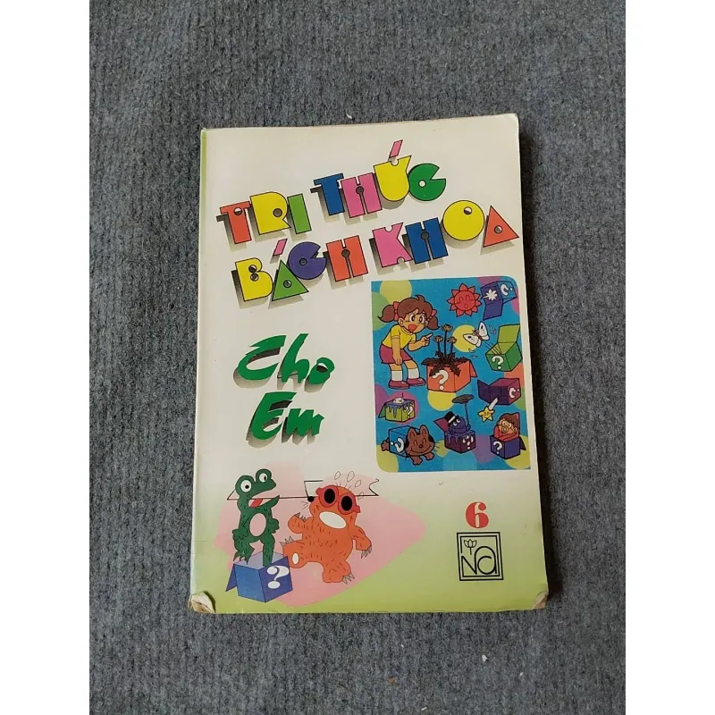 TRI THỨC BÁCH KHOA CHO EM 6 719850
