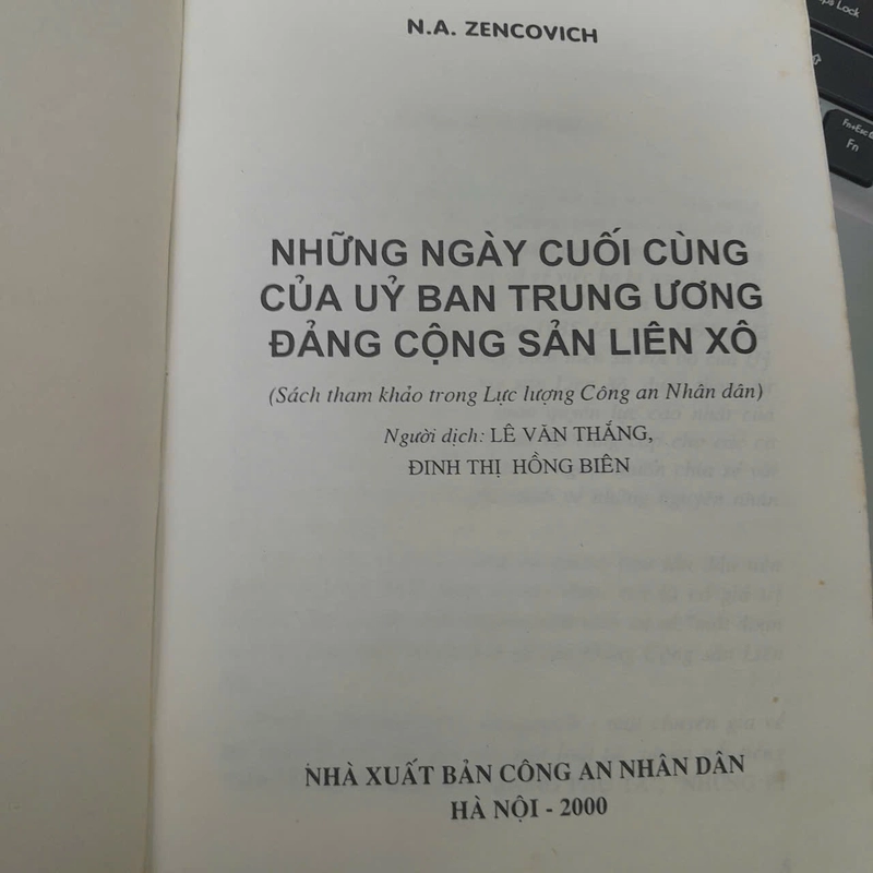 NHỮNG NGÀY CUỐI CÙNG CỦA ỦY BAN TRUNG ƯƠNG ĐẢNG CỘNG SẢN LIÊN XÔ - N.A.ZENCOVICH 493926