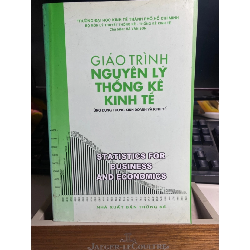 [Phiên Chợ Sách Cũ] Giáo Trình Nguyên Lý Thống Kê Kinh Tế ứng dụng trong kinh doanh và kinh tế - ĐH Kinh Tế Tp HCM 0506 467878
