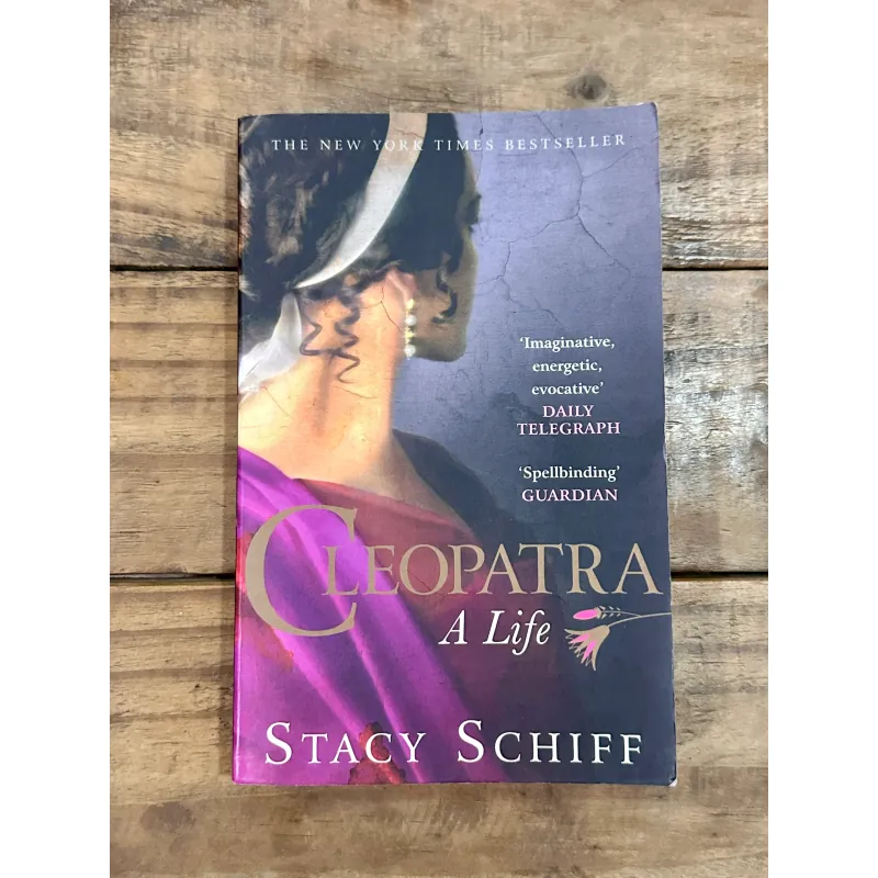 Cleopatra: A Life - Stacy Schiff 731652