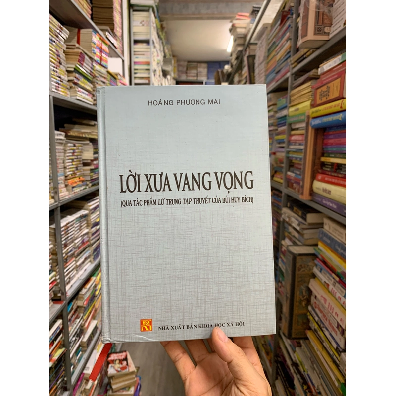 Lời xưa vang vọng ( qua tác phẩm lữ trung tạp thuyết của bùi huy bich).  451571