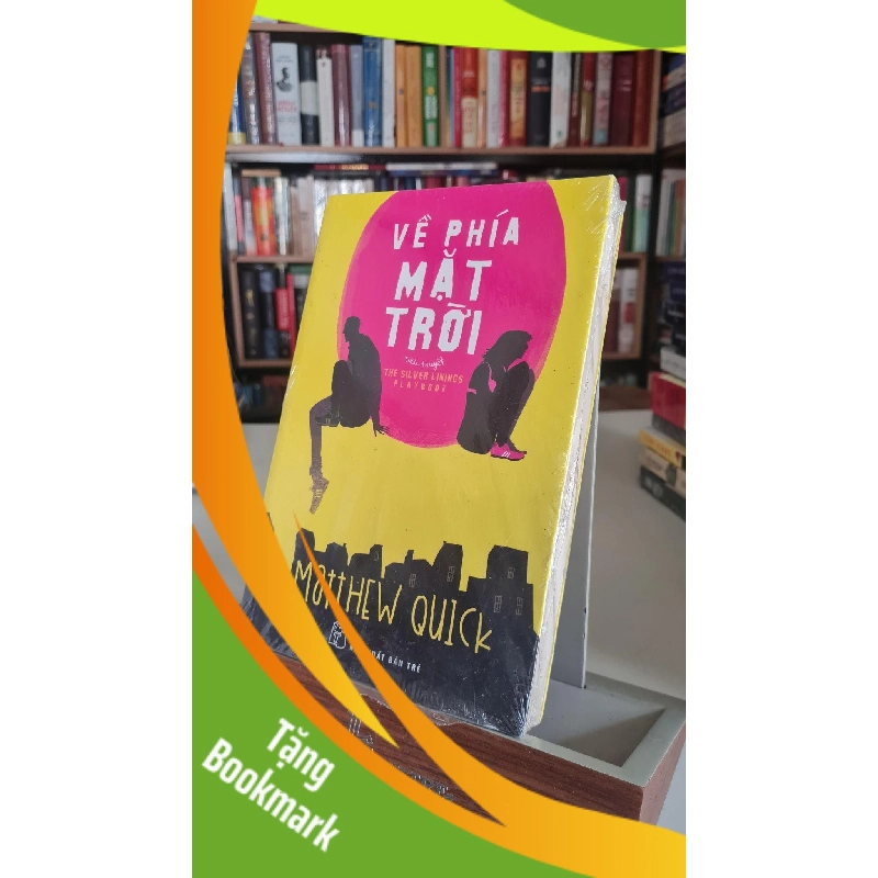 (TẶNG BOOKMARK) Về phía mặt trời - Matthew Quick Sách văn học RBK0302 956166
