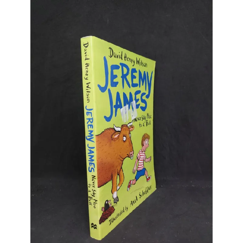 [Phiên Chợ Sách Cũ] Jeremy James Never say moo to a bull 2303 415430