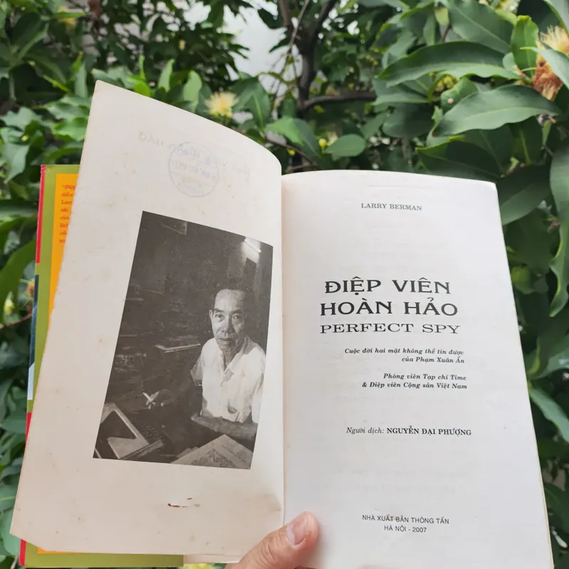 Điệp Viên Hoàn Hảo - Cuộc Đời Hai Mặt Không Thể Tin Được Của Phạm Xuân Ẩn 727402