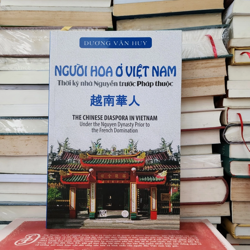Người Hoa ở Việt Nam thời kỳ nhà Nguyễn trước Pháp thuộc  416450