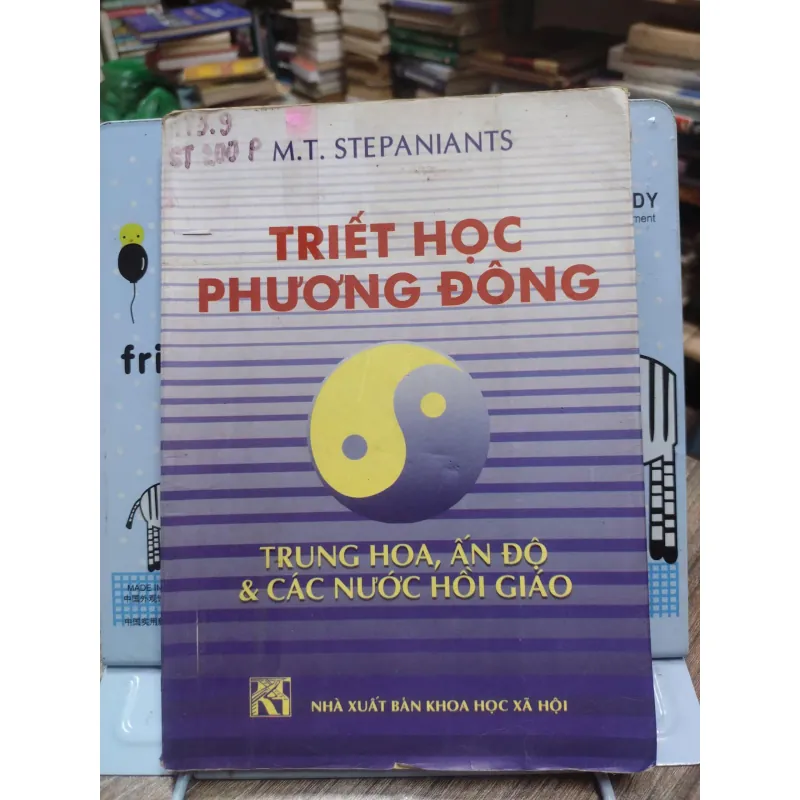 Sách: Triết học Phương Đông - Trung Hoa, Ấn Độ và các nước Hồi Giáo (A3) 598390