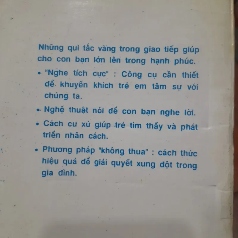 Thomas GORDON - Nghệ thuật nói để con bạn nghe lời 776819
