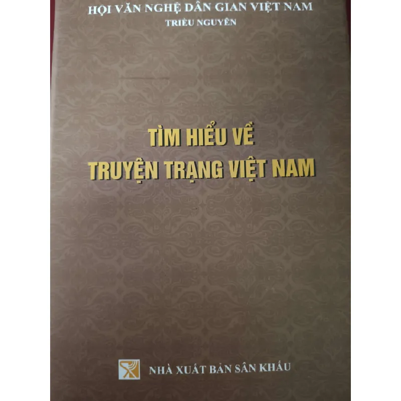 [Sách Cũ SCGR] TÌM HIỂU TRUYỆN TRẠNG VIỆT NAM VĂN HỌC ANTQ0810 677190