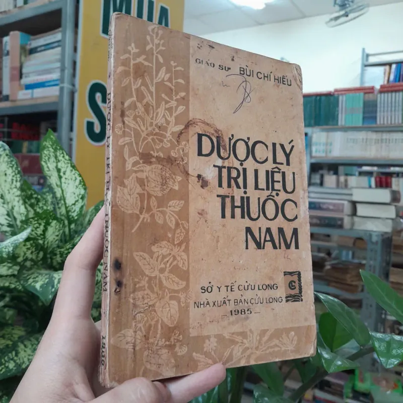 DƯỢC LÝ TRỊ LIỆU THUỐC NAM - BÙI CHÍ HIẾU 1005521