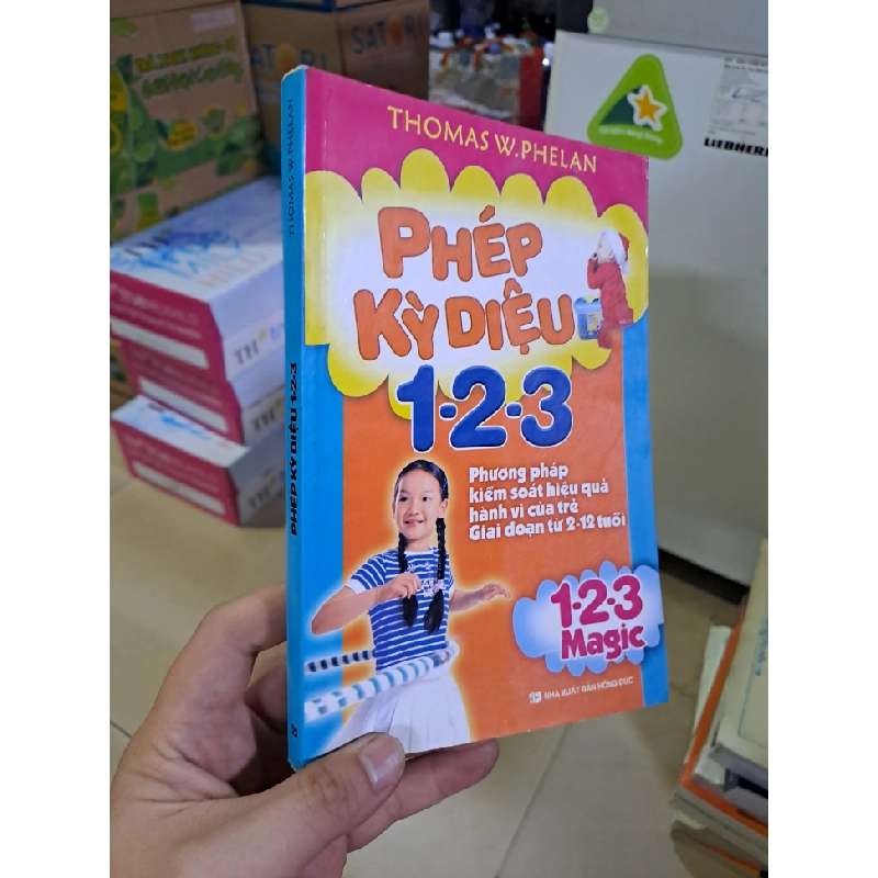 Phép kỳ diệu 1 2 3 mới 90% ố nhẹ 2008 Thomas W.Phelan HCM0808 MẸ VÀ BÉ 527086