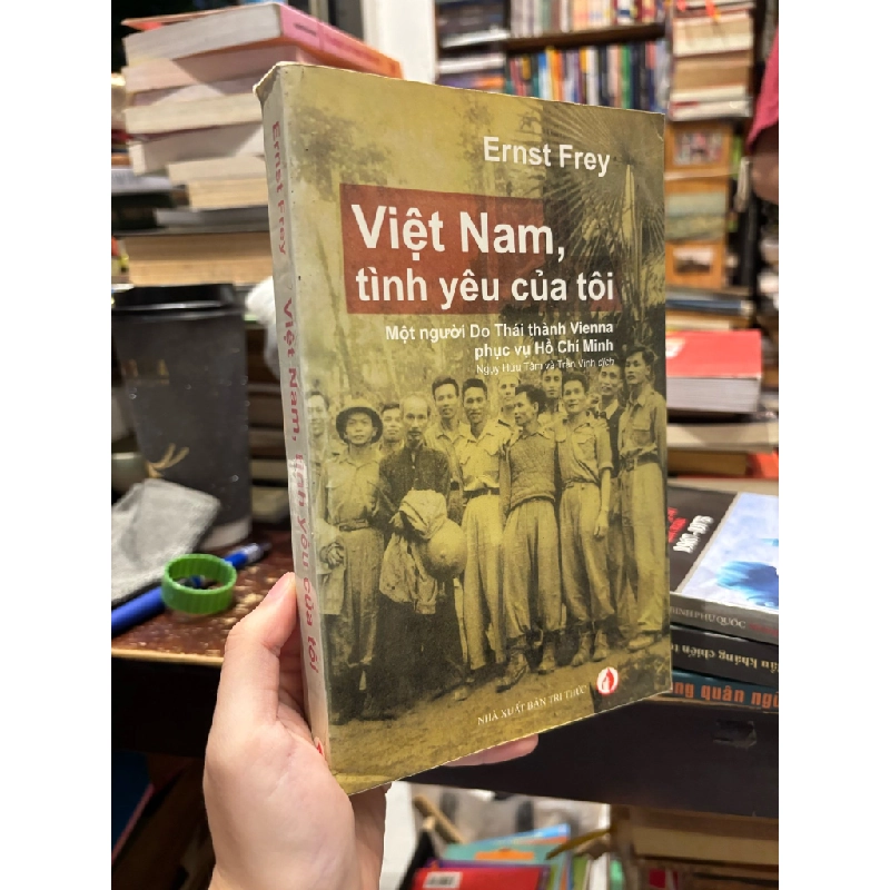 Việt Nam, tình yêu của tôi - Ernst Frey 305024