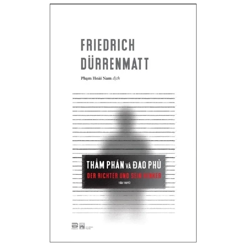 Thẩm Phán Và Đao Phủ - Friedrich Durrenmatt 279932