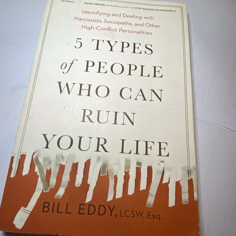 5 types of people who can ruin your life - Bill Eddy 387253